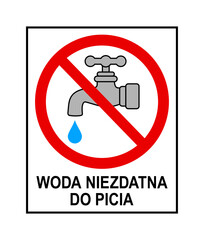 znak zakazujący picia wody © robert6666