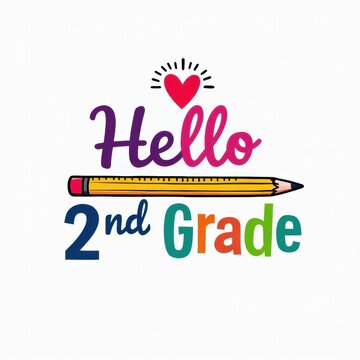 Colorful Hello 2nd Grade Design for Back to School
