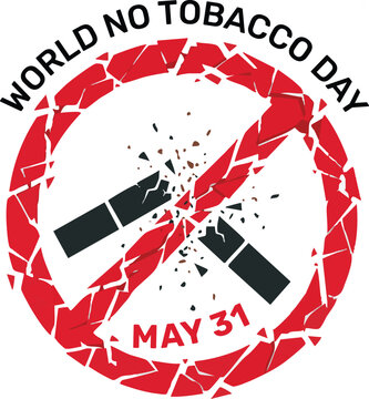 World No Tobacco Day Vector May 31 No Smoking Sign Broken Cigarette Anti Smoking Awareness Hari Tanpa Tembakau Sedunia Illustration