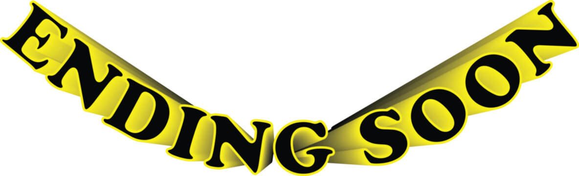 Bold Yellow and Black "ENDING SOON" Text with 3D Effect