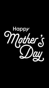 Happy Mother&rsquo;s Day Handwritten Lettering Animation on Black Background
