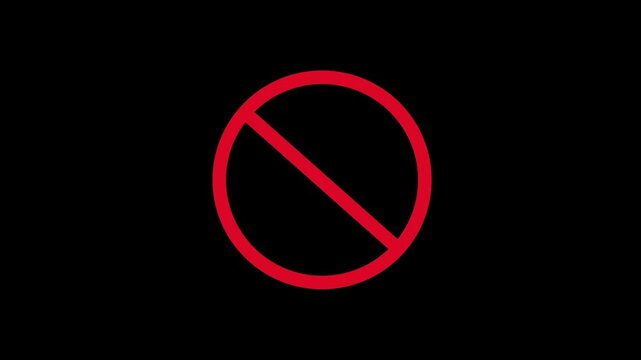 Animation of prohibition sign (No symbol), circle and red slash on black background, 4k video