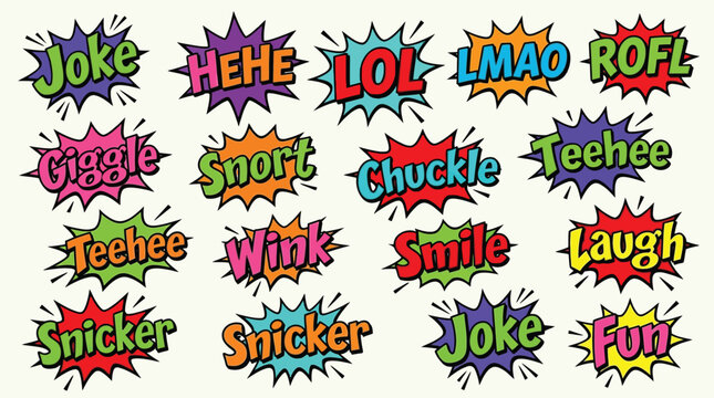 A collection of comic book style speech bubbles featuring various expressions of laughter and amusement.