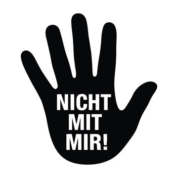 Hand with Nicht Mit Mir text in white on black