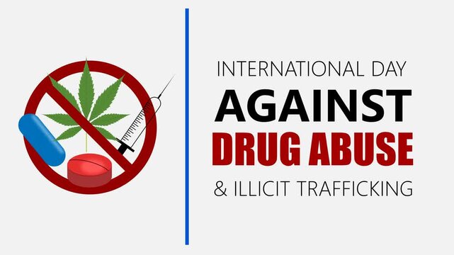 International day against drug abuse and illicit trafficking animation video. Awareness campaign on the dangers of drug abuse