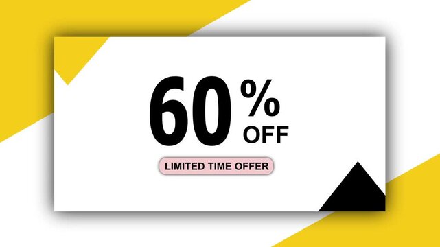 A video showcasing a limited time offer of 60 percent off displayed on a white and yellow background.