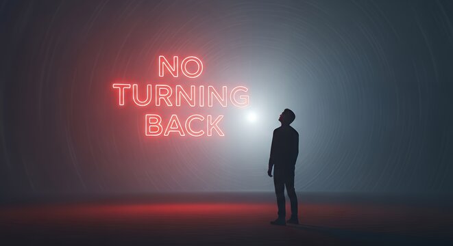 A silhouette of a man looking at a "no turning back" sign in a foggy void
