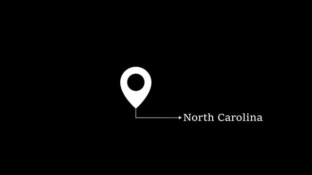 This is a United States state. location of the city of north carolina on black screen. location icon animation. Country GPS location tracking icon. location pin appearing.