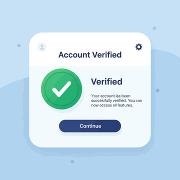 Account Verified Successfully Notification Pop-up Interface with a Confirmation Checkmark and Continue Button