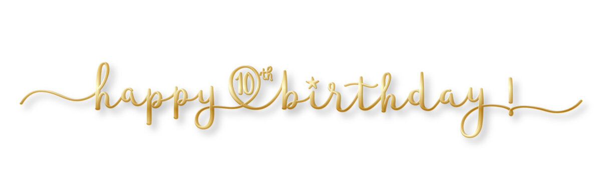 HAPPY 10th BIRTHDAY gold brush calligraphy banner with swashes on transparent background