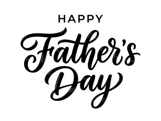 Fototapeta premium Happy Father's Day Hand Lettering Calligraphy Design