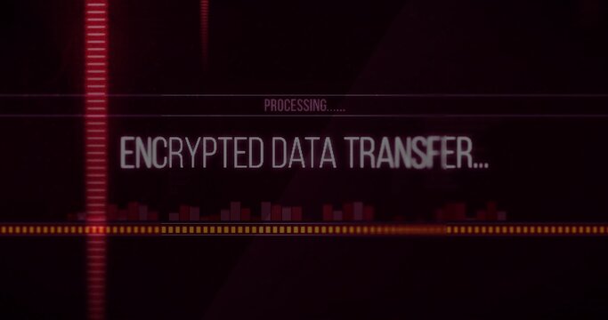 Flashing central ENCRYPTED DATA TRANSFER updating after PROCESSING cue on HUD showing progress bar