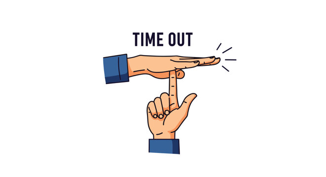 Human hands demonstrating the time out hand signal with one flat palm over vertical fingers, accompanied by bold text on a white background.