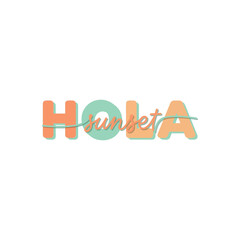 Vibrant HOLA sunset logo in pastel colors on white background for travel branding © DULABA Stock