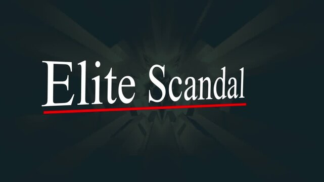 Elite Scandal: A stylized text composition against a dark background, suggesting intrigue and controversy. Emphasizing the nature of elite actions, secrets, and public's attention 
