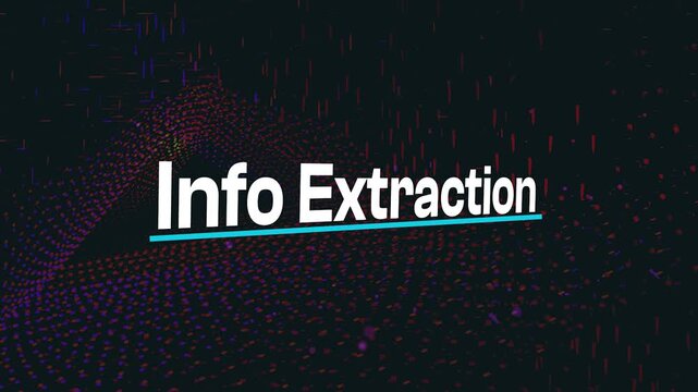 Info Extraction Title Animation with Blue Underline on Digital Dot Wave Background
