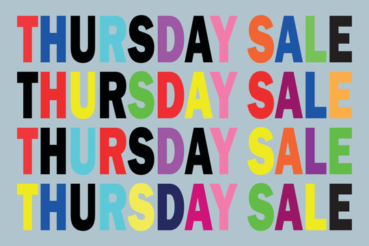 Colorful thursday sale advertisement with repeated text arranged in rows