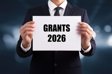 Obraz premium Professional Announcing Grants for the Year 2026 on a Sign