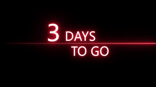 Neon 3 days to go animation. Neon counting number animation 3 days to go. on a black background. and creating a stunning 4k video. 