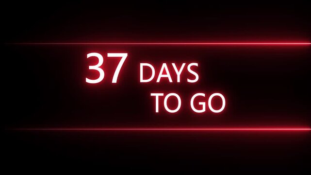 Neon 37 days to go animation. Neon counting number animation 37 days to go. on a black background. and creating a stunning 4k video. 