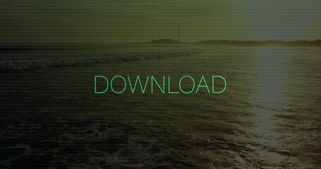 Fototapeta premium Displaying neon green DOWNLOAD text overlay glowing over choppy sea at sunrise, with sun glare