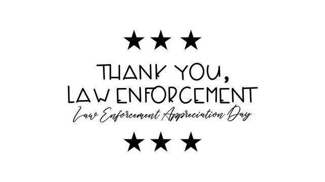 National Law Enforcement Appreciation Day text animation. Suitable for police appreciation social media posts, event flyers, and banners.