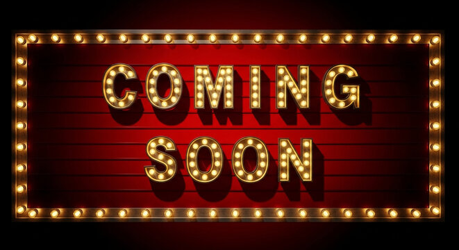 Vintage marquee sign with coming soon text, retro theater light box on red background, glowing cinema billboard for movie premiere
