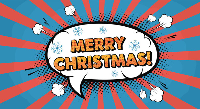 Dynamic comic book style Merry Christmas greeting is displayed in a speech bubble on a red and blue sunburst background.