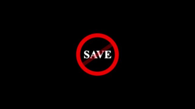 Do not save animation, red prohibited circle symbol with text, digital warning sign for data security and interface