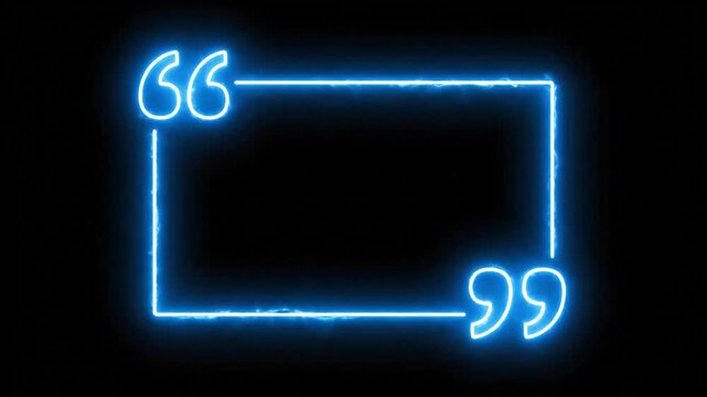 Neon blue quote box on black background for content display