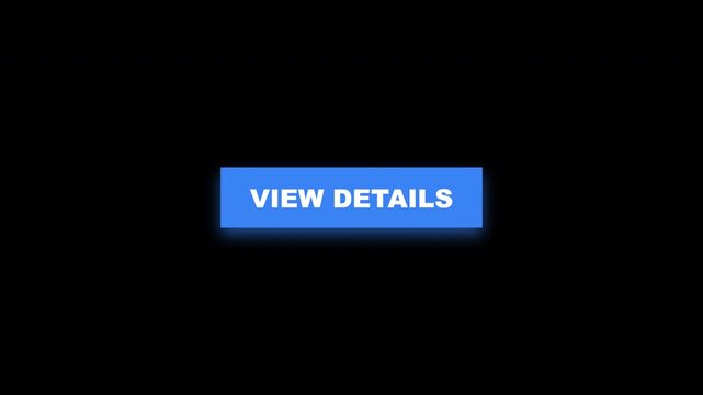 Clickable View Details Button Glowing Blue on Black Background