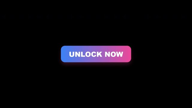Unlock Now Button Animation Gradient Motion Graphics