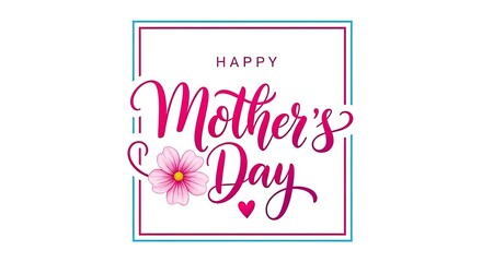 Obraz premium Elegant mother's day card with floral accents and calligraphy
