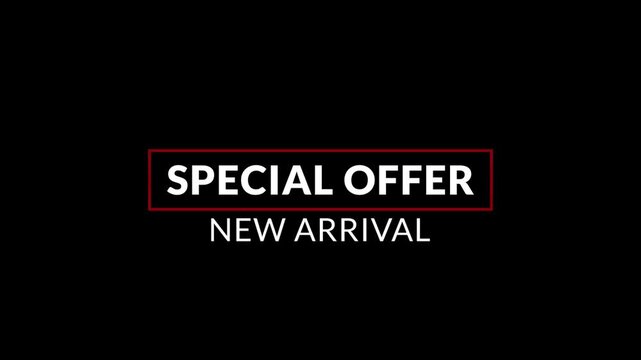 Kinetic typography with SPECIAL OFFER and NEW ARRIVAL sliding and scaling on clean background. smooth loop for ads. special offer, new arrival, sale promo, retail marketing, product launch
