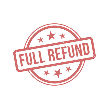 Full Refund Stamp, Full Refund Grunge Round Sign