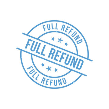 Full Refund Stamp, Full Refund Grunge Round Sign