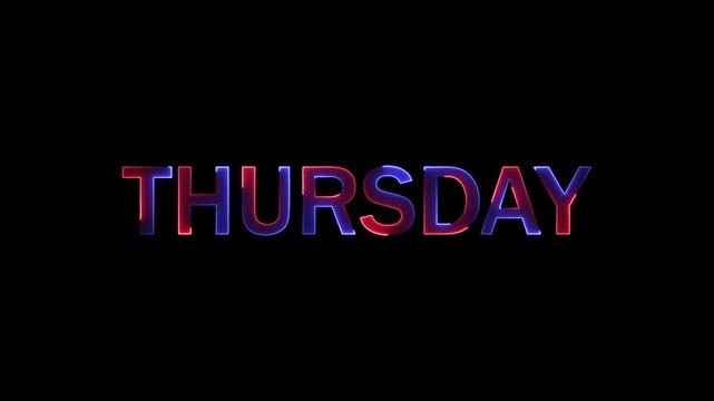 Animated thursday word with blue and red neon glow effect on black background for digital display