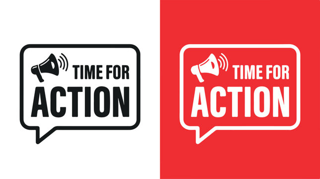 Time for Action Bold Speech Bubble Vector Illustration with Loudspeaker Icon, Flat Design