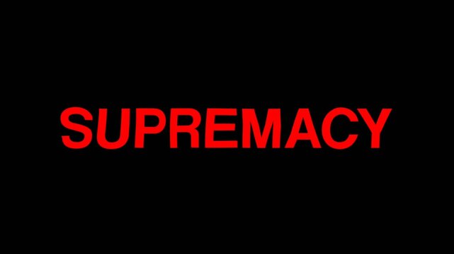 Bold red SUPREMACY text animation on black background, clean and powerful, representing dominance, authority, control, and high impact visual concepts.