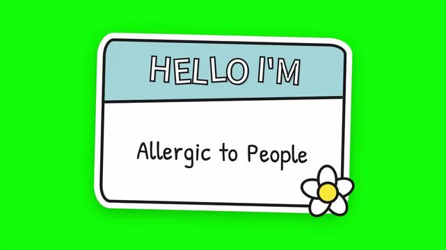 Illustrated novelty name tag design playfully declaring 'Hello I'm Allergic to People,' perfect for expressing a preference for solitude with humor and a touch of wit