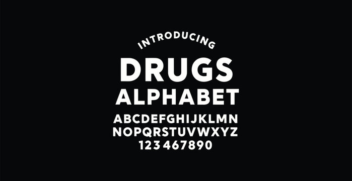 A black background with white text introducing a new alphabet font called Drugs Alphabet