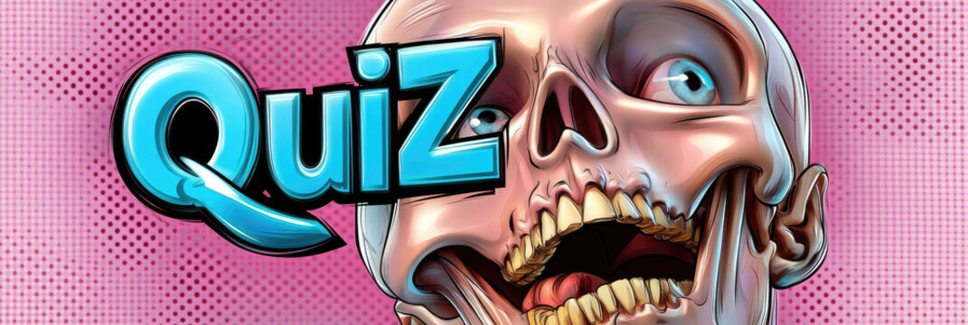 Quiz word in comic pop art style with a half anatomical skull face, depicting brain stimulation, challenging knowledge, and engaging mental games