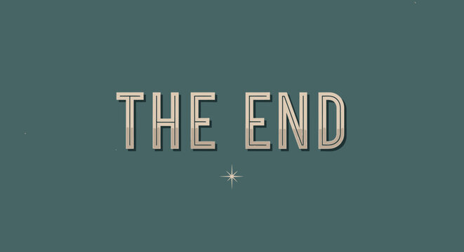 Cinematic Style "THE END" Text with Distressed Effect on Dark Green Background