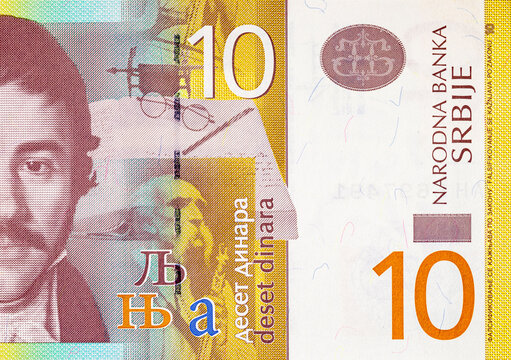 10 Dinars Serbian Banknote featuring Vuk Stefanović Karadžić. Serbia's official currency. Serbian money