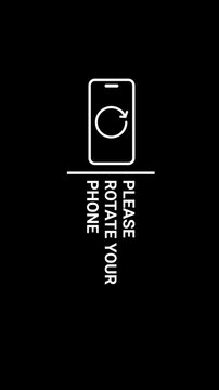 Graphic text video with the title 'Please rotate your phone'