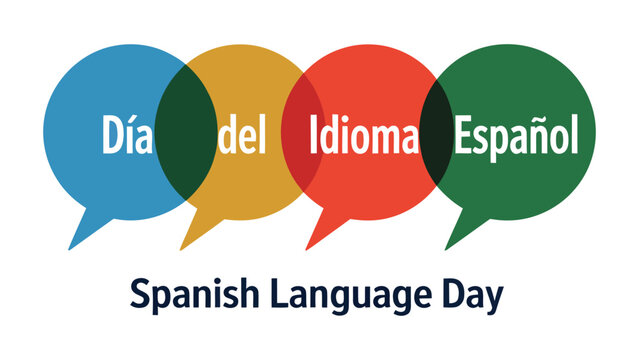 spanish language day poster with colorful speech bubbles and bilingual text dia del idioma espanol modern flat design communication concept educational vector illustration style 