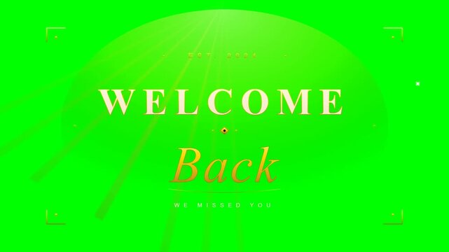 Welcome back text animation, green background, colorful typography, motivational phrase, social media graphic