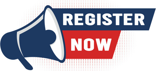 Obraz premium Register now vector banner with megaphone.