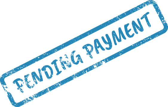 Blue grunge effect PENDING PAYMENT text on a clean white background, diagonal Rubber stamp