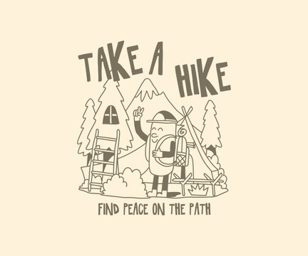 Vintage Camping T shirt Design for Print. Retro Summer Cartoon, Adventure, Nature Lover, Hiking with Funny Character Vector Illustration. Groovy Camping Doodle for Badge, Emblem, Logo. Take a Hike